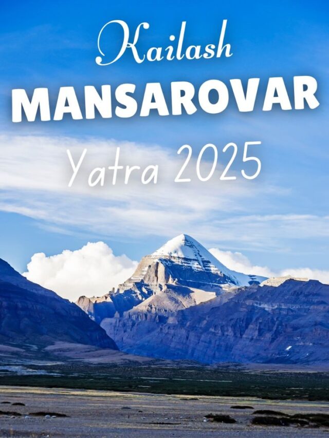 Kailash Mansarovar Yatra 2025